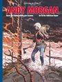 „ANDY MORGAN“, darunter „Durch die Flammenhölle von Caranoa, Im Tal der tödlichen Augen“. Illustration: Mann mit Axt.