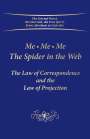 Gabriele: Me. Me. Me. The Spider in the Web, Buch