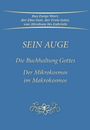 Gabriele: Sein Auge. Die Buchhaltung Gottes., Buch