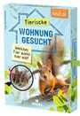 „Tierische Wohnung gesucht“ und „Welches Tier zieht hier ein?“ sind die Haupttexte. Ein Eichhörnchen im Vordergrund.