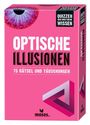 „OPTISCHE ILLUSIONEN: 75 Rätsel und Täuschungen“ auf rosa Hintergrund, oben ein irisierendes Auge.