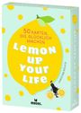 Text: "50 Karten, die glücklich machen. Lemon Up Your Life. Christina KÖLSCH. moses." Gelbes Zitrusmotiv, fröhliches Design.