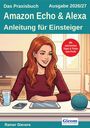 Text: "Das Praxisbuch, Ausgabe 2026/27, Amazon Echo & Alexa, Anleitung für Einsteiger." Illustration: Frau mit Tablet, Smartphone.
