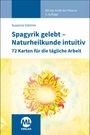 Susanne Gärtner: Kartenset: Spagyrik gelebt - Naturheilkunde intuitiv, Buch