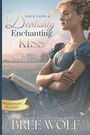 Texte: "Once Upon a Devilishly Enchanting Kiss", "Whickertons in Love", "Bree Wolf". Frau in blauem Kleid mit Buch im Freien.