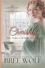 Bree Wolf: Cursed & Cherished, Buch