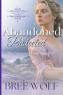 Bree Wolf: Abandoned & Protected, Buch