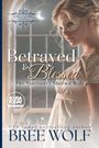 Text: "Betrayed & Blessed: The Viscount's Shrewd Wife" von Bree Wolf. Eine Frau trägt ein Kleid und eine Augenmaske.