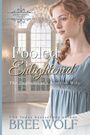 "Fooled & Enlightened: The Englishman's Scottish Wife" von Bree Wolf. Frau in historischem Kleid vor Fenster.
