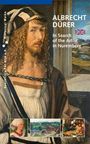 Manuel Teget-Welz: Albrecht Dürer, Buch