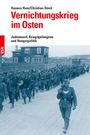 Hannes Heer: Vernichtungskrieg im Osten, Buch