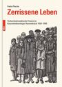 Pavla Plachá: Zerrissene Leben, Buch