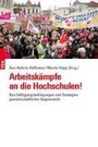 : Arbeitskämpfe an die Hochschulen!, Buch