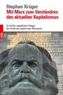 Stephan Krüger: "Mit Marx zum Verständnis des aktuellen Kapitalismus". Foto zeigt Karl Marx Statue mit Schrift im Hintergrund.