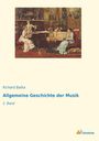 Richard Batka: Allgemeine Geschichte der Musik, Buch