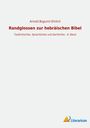 Arnold Bogumil Ehrlich: Randglossen zur hebräischen Bibel, Buch