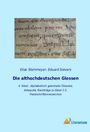 Elias Steinmeyer: Die althochdeutschen Glossen, Buch