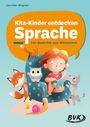 Jennifer Wagner: Kita-Kinder entdecken Sprache, Buch