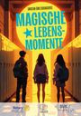 : Magische Lebensmomente, Buch