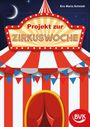 Eva-Maria Schmidt: Projekt zur Zirkuswoche, Buch