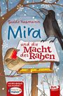 „Guido Kasmann, Mira und die Macht des Raben“. Illustration mit einem Vogel und einem Raben auf einem Schild im Schnee.