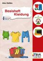 Alex Gießen: Basisheft Kleidung, Buch