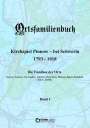 Walter Ammoser: Ortsfamilienbuch Kirchspiel Pinnow - bei Schwerin 1793 - 1918. Band 1, Buch