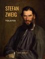 Stefan Zweig: Tolstoi - Der Kampf um Verwirklichung. Eine Biografie, Buch