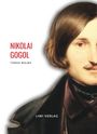 Nikolai Gogol: Nikolai Gogol: Taras Bulba. Vollständige Neuausgabe, Buch