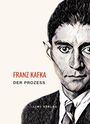 Franz Kafka: Franz Kafka: Der Prozess. Neuausgabe, Buch