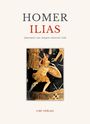 Homer: Homer: Ilias. Deutsche Übersetzung von Johann Heinrich Voß, Buch