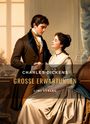 Charles Dickens: Charles Dickens: Große Erwartungen. Vollständige Neuausgabe, Buch