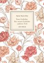 Rainer Maria Rilke: Rainer Maria Rilke: Neue Gedichte /Der neuen Gedichte anderer Teil., Buch
