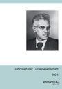 : Jahrbuch der Luria-Gesellschaft 2024, Buch