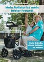 Thomas Appel: Mein Rollator ist mein bester Freund!, Buch