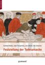 "Feststellung der Todesursache" von Burkhard Madea und anderen. Illustration: Mittelalterliche Autopsieszene mit Beobachtern.