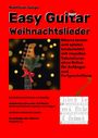 Matthias Junge: Easy Guitar Weihnachtslieder, Buch