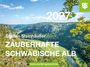 "Zauberhafte Schwäbische Alb", "2027", "Steffen Steinhäußer", "www.oertel-spoerer.de". Panoramablick auf eine waldreiche Landschaft.
