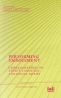 Performing Embodiment, Buch
