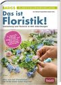 Karl-Michael Haake: Das ist Floristik!, Buch
