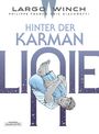 Eric Giacometti: Largo Winch 23. Hinter der Karman-Linie, Buch