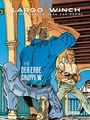 van Hamme Jean: Largo Winch 1 & 2 Der Erbe - Gruppe W - Doppelband, Buch
