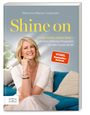 Monica Meier-Ivancan: Shine on, Buch