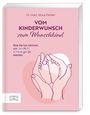 Klaus Fiedler: Vom Kinderwunsch zum Wunschkind, Buch