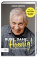 Heinz Hoenig: Bube, Dame, Hoenig - immer ein Ass im Ärmel, Buch