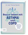 Thomas Hausen: Besser leben mit Asthma und COPD, Buch