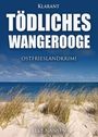 Elke Nansen: Tödliches Wangerooge, Buch