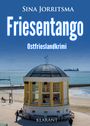 Sina Jorritsma: Friesentango. Ostfrieslandkrimi, Buch