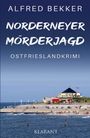 Alfred Bekker: Norderneyer Mörderjagd. Ostfrieslandkrimi, Buch