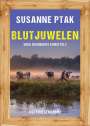Susanne Ptak: Blutjuwelen. Ostfriesenkrimi, Buch